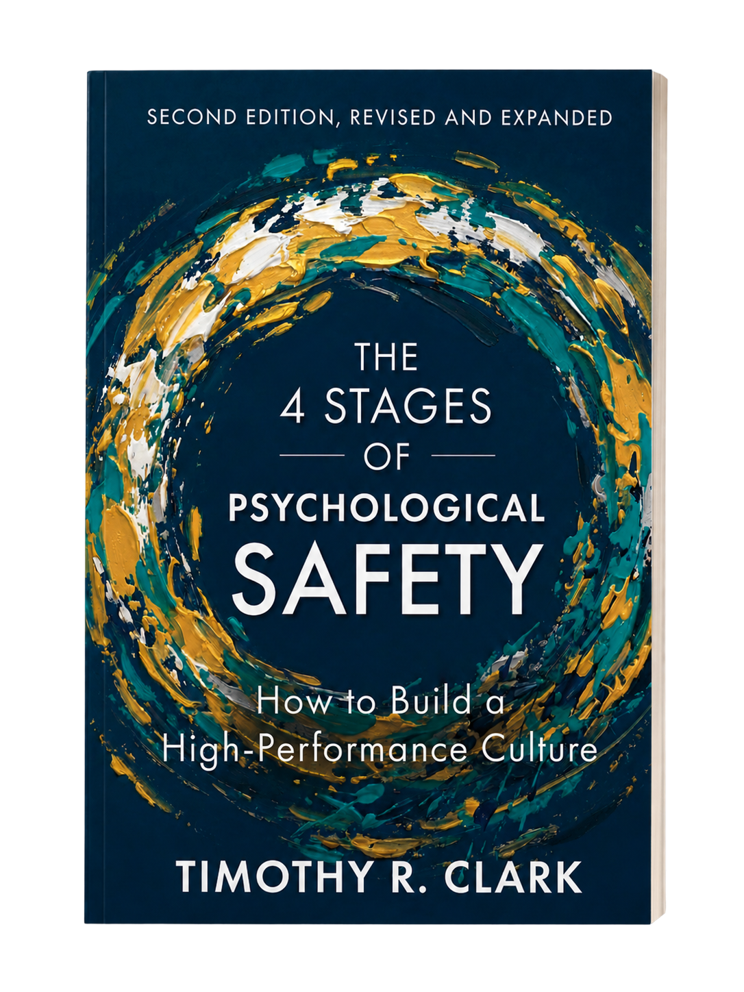 The 4 Stages of Psychological Safety book cover