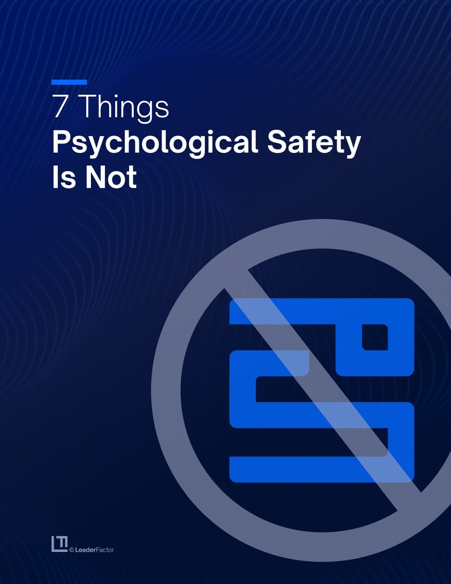 7 things psychological safety is not cover
