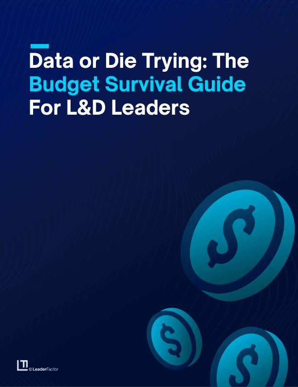 Data or die trying: the budget survival guide for L&D leaders cover