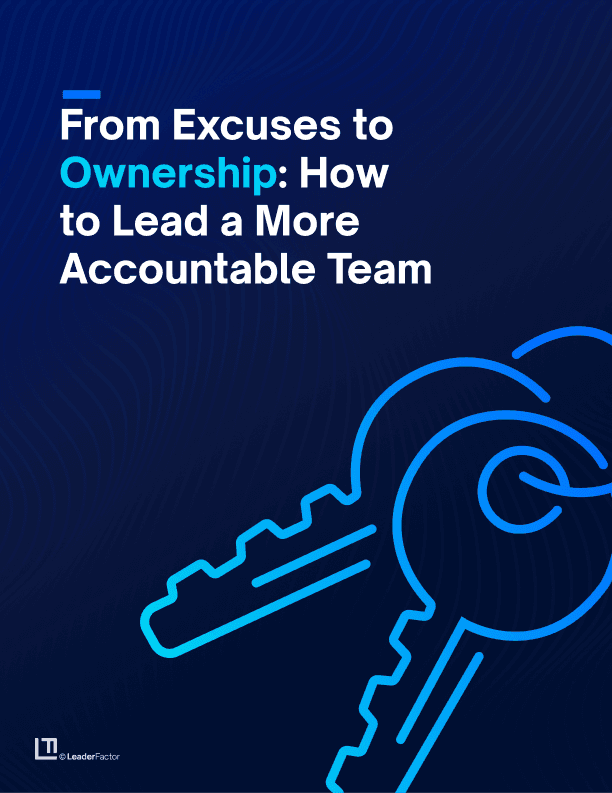 From Excuses to Ownership: How to Lead a More Accountable Team cover