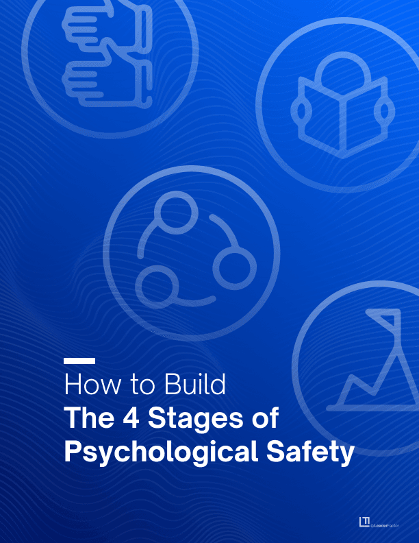 How to build The 4 Stages of Psychological Safety™ cover