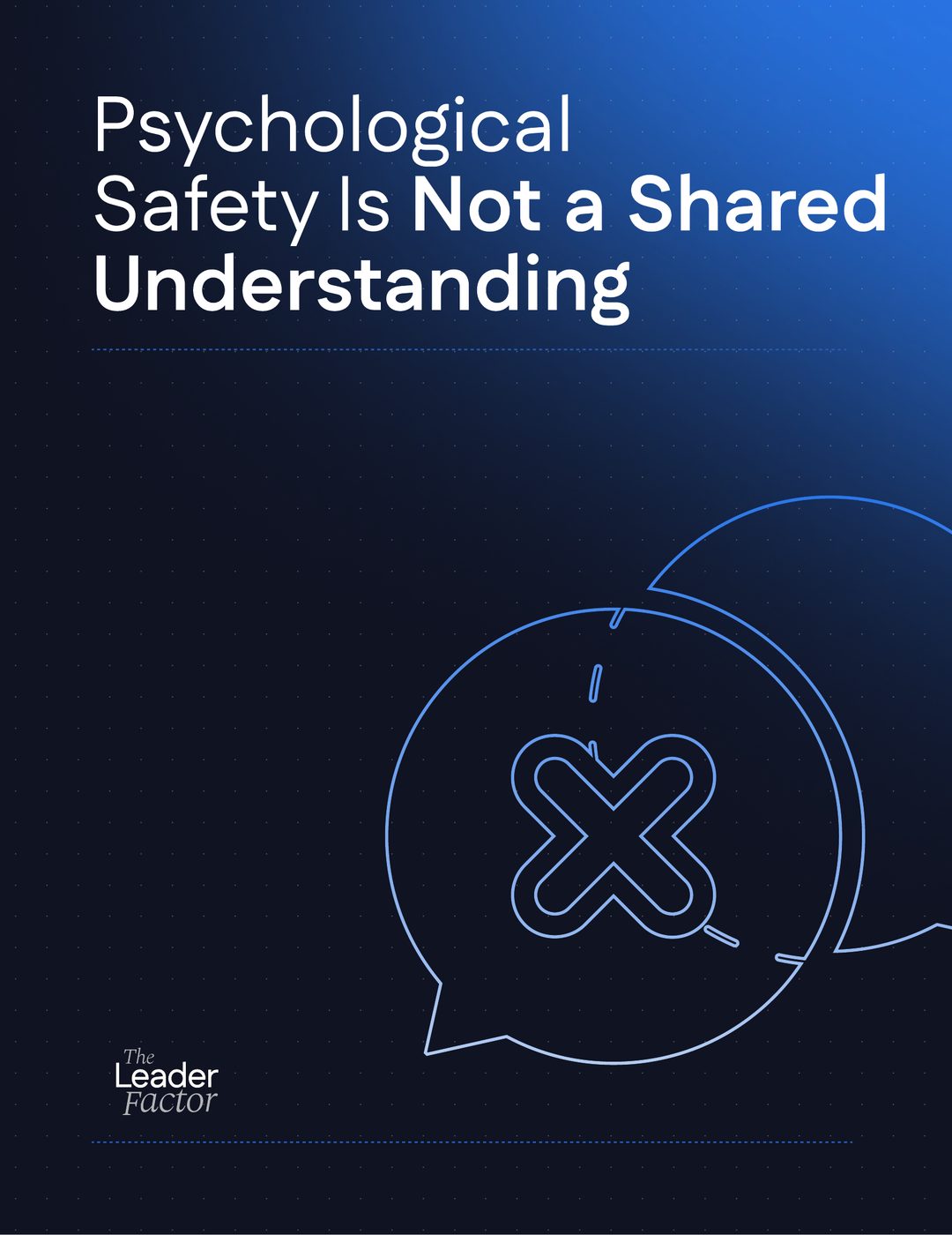 Psychological Safety Is Not a Shared Understanding cover